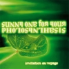 Sunny one for your photosynthesis - Invitation au voyage