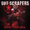 gut-scrapers_gimme-your-soul