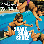 The Collektors - Shake shake shake