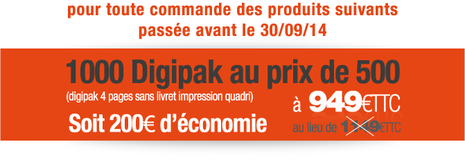 Offre spéciale Digipak